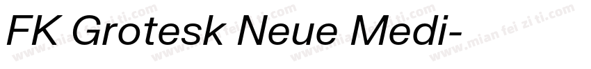 FK Grotesk Neue Medi字体转换